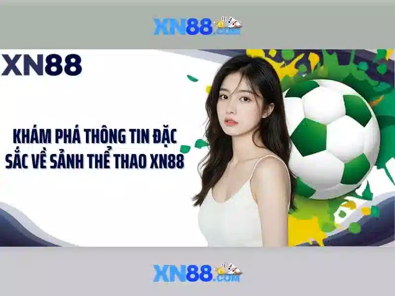 Công cụ và tính năng của XN88